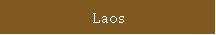 Laos