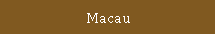 Macau