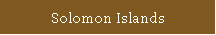 Solomon Islands